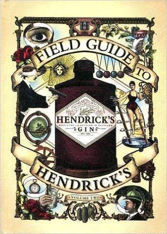 Field Guide to Hendrick's Gin