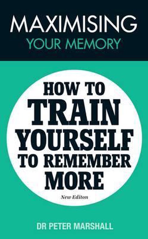 Maximising Your Memory