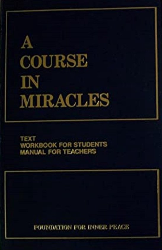 A Course in Miracles