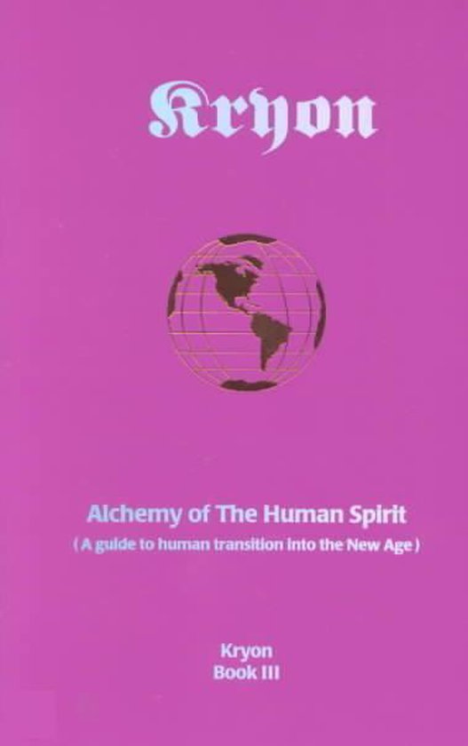 Alchemy Of The Human Spirit