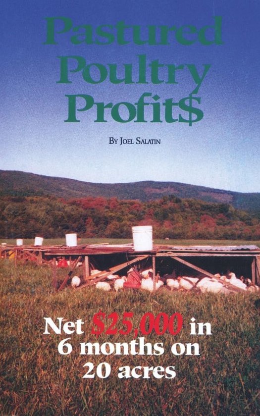 Pastured Poultry Profits