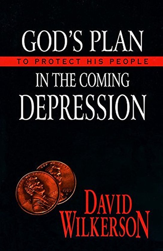 God's Plan to Protect His People in the Coming Depression - Softcover