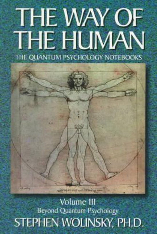 The Way of the Human: v. 3