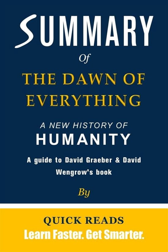 Summary of The Dawn of Everything