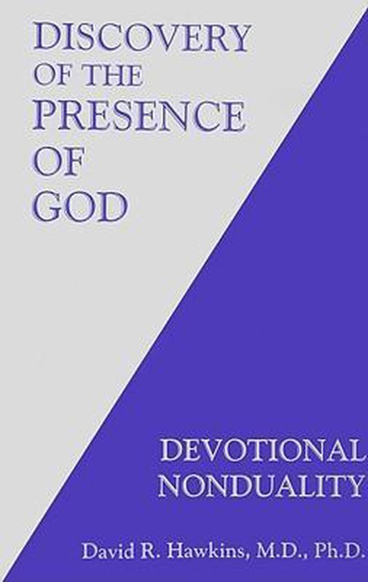 Discovery of the Presence of God