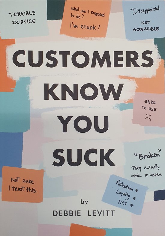 Customers Know You Suck