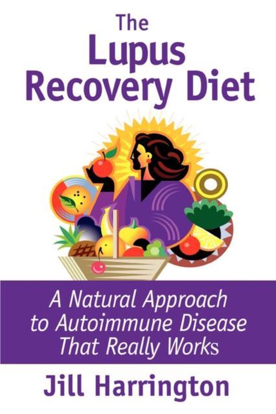 The Lupus Recovery Diet