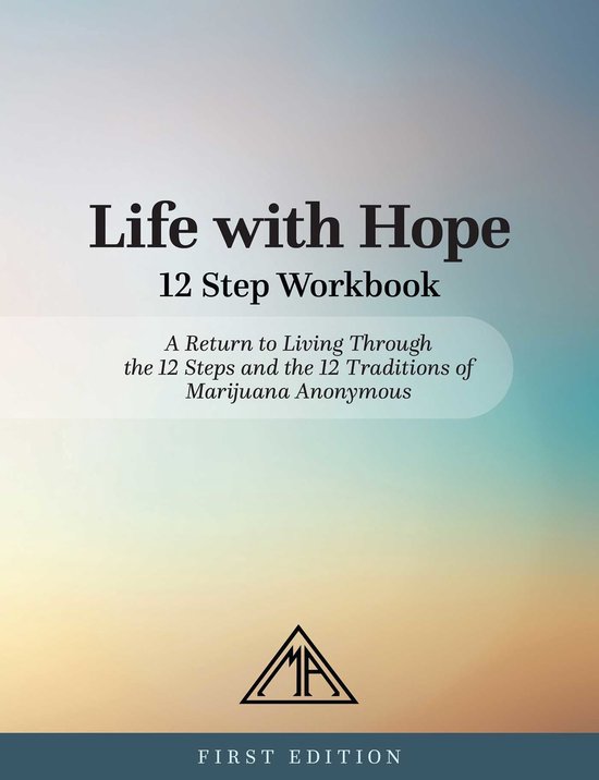 Life With Hope 12 Step Workbook