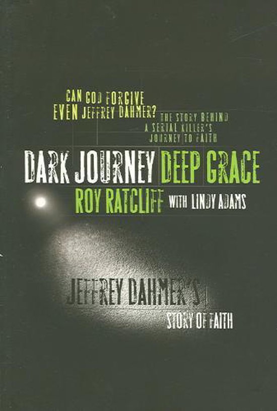 Dark Journey, Deep Grace