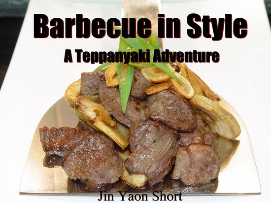 Barbecue in Style A Teppanyaki Adventure