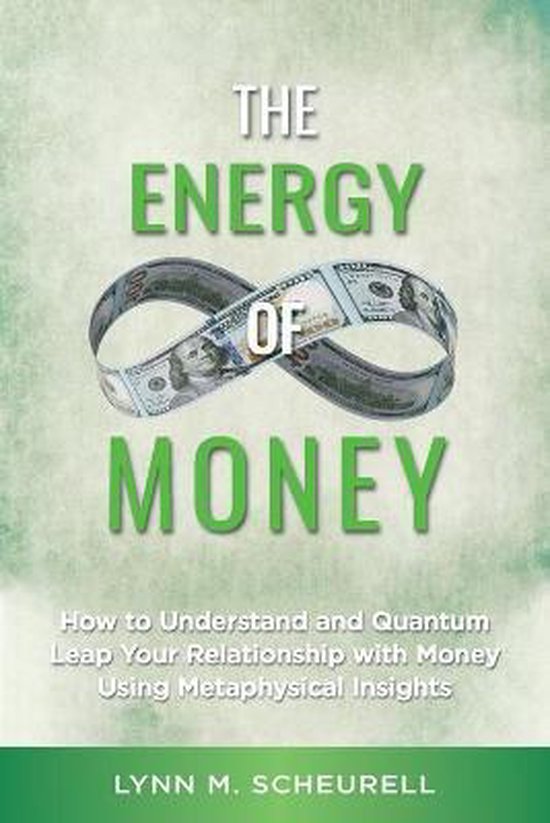 The Energy of Money