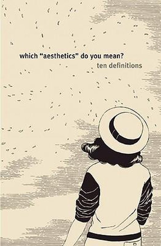 Which Aesthetics Do You Mean? Ten Definitions