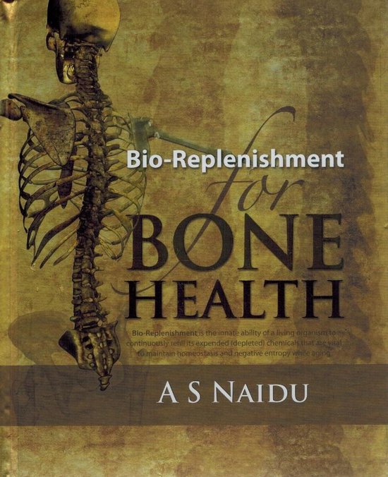 Bio-Replenishment for Bone Health