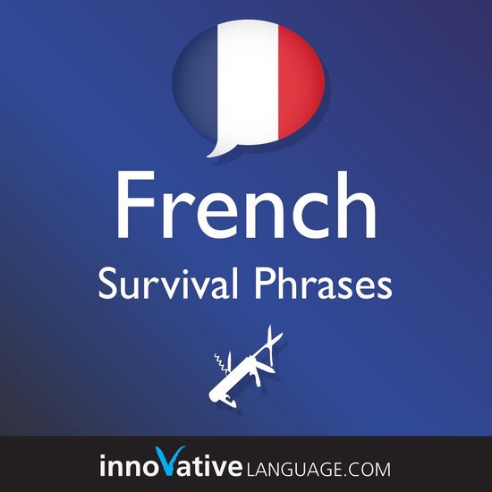 Learn French: Survival Phrases French