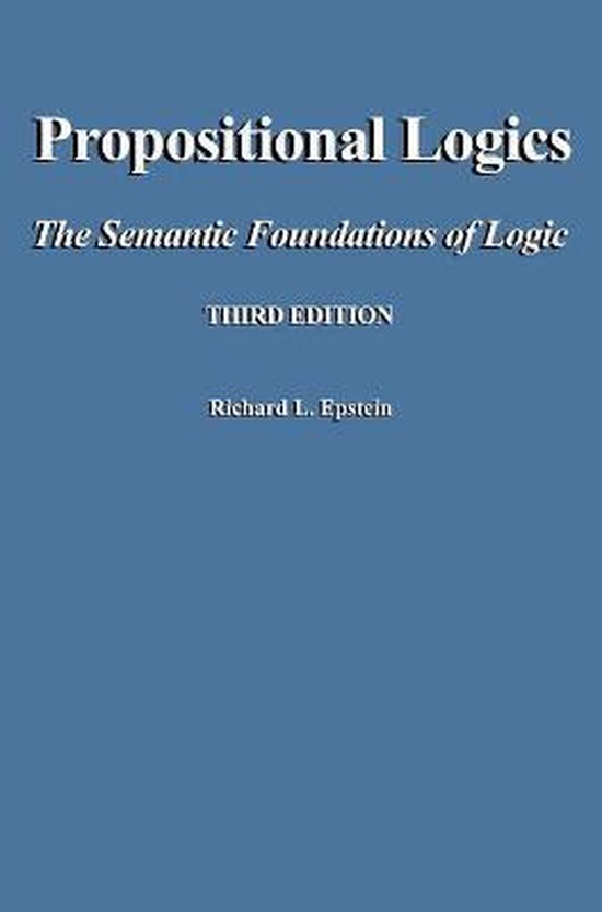 Propositional Logics Third Edition