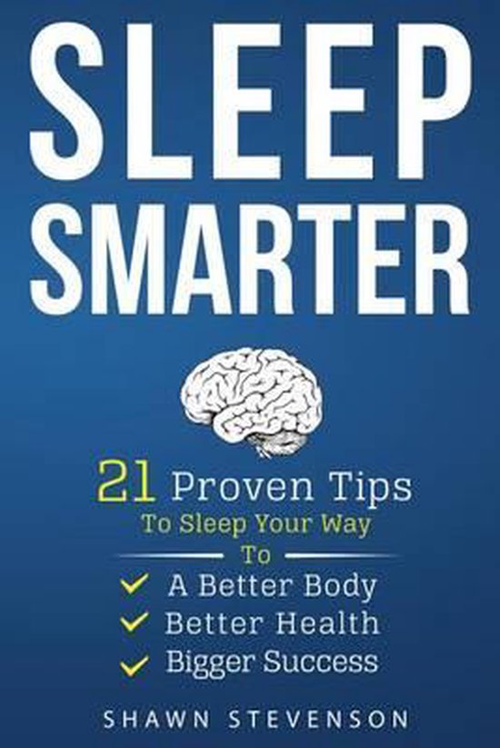 Sleep Smarter