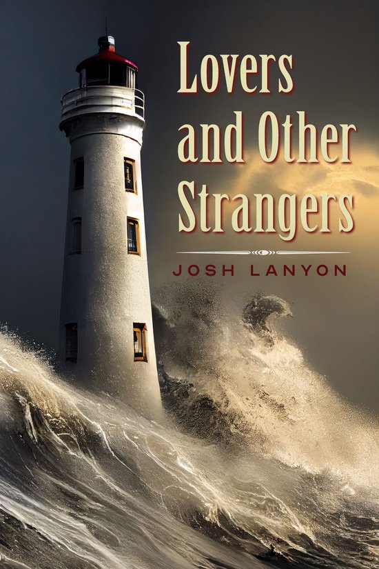 Lovers and Other Strangers