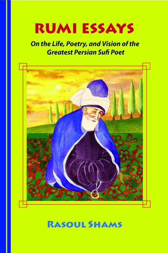 Rumi Essays