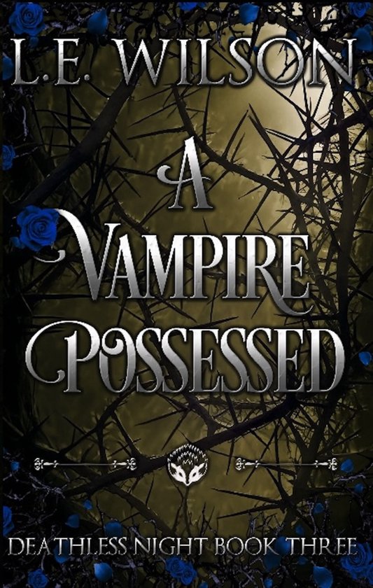 Deathless Night 3 - A Vampire Possessed