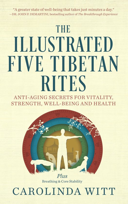 The Illustrated Five Tibetan Rites