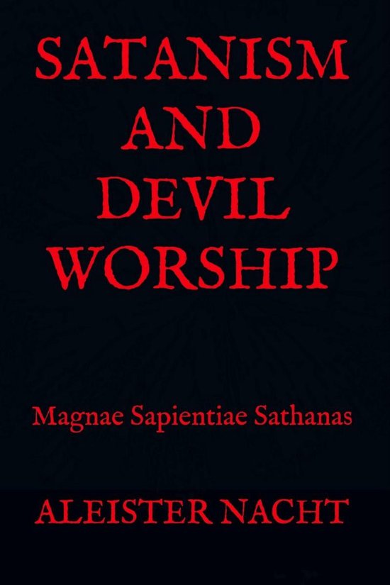 Satanism and Devil Worship Magnae Sapientiae Sathanas