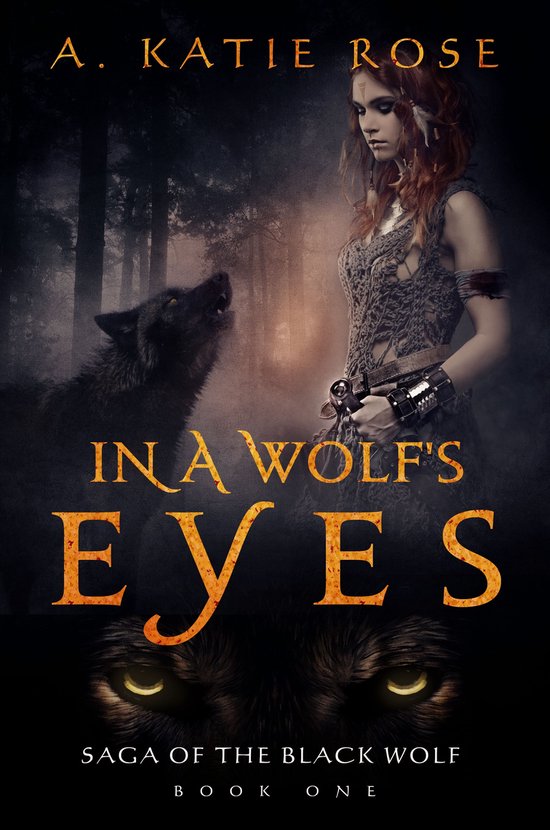 Saga of the Black Wolf 1 - In a Wolf's Eyes