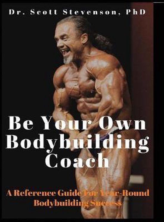 Be Your Own Bodybuilding Coach