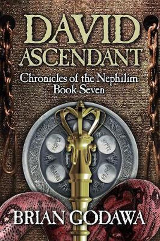 Chronicles of the Nephilim- David Ascendant