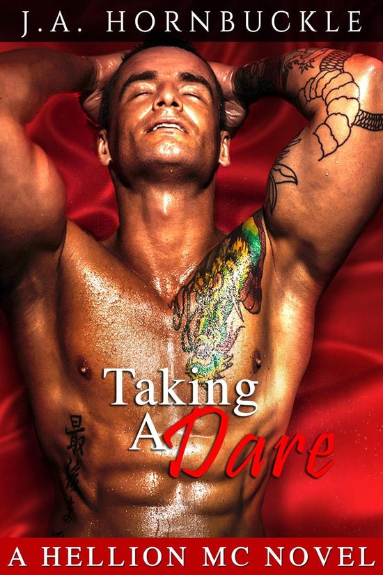 A Hellion MC Novel - Taking a Dare: A Hellion MC Novel