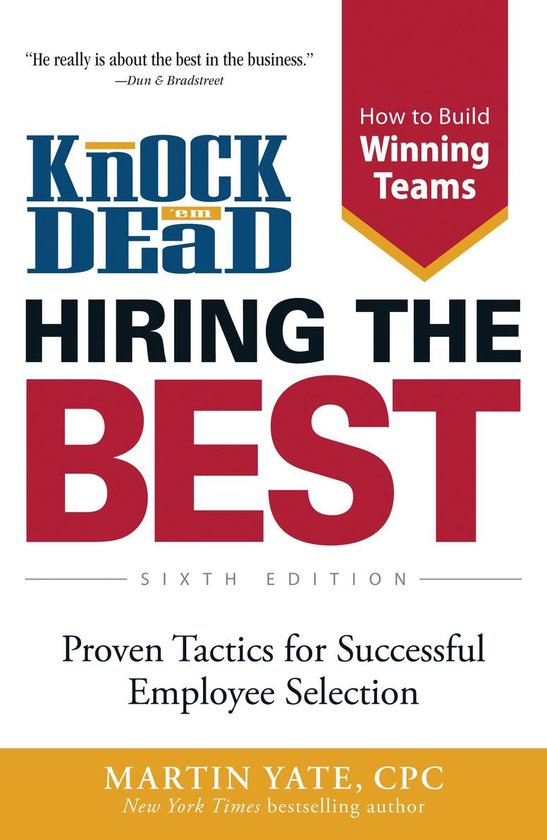 Knock Em Dead—Hiring The Best