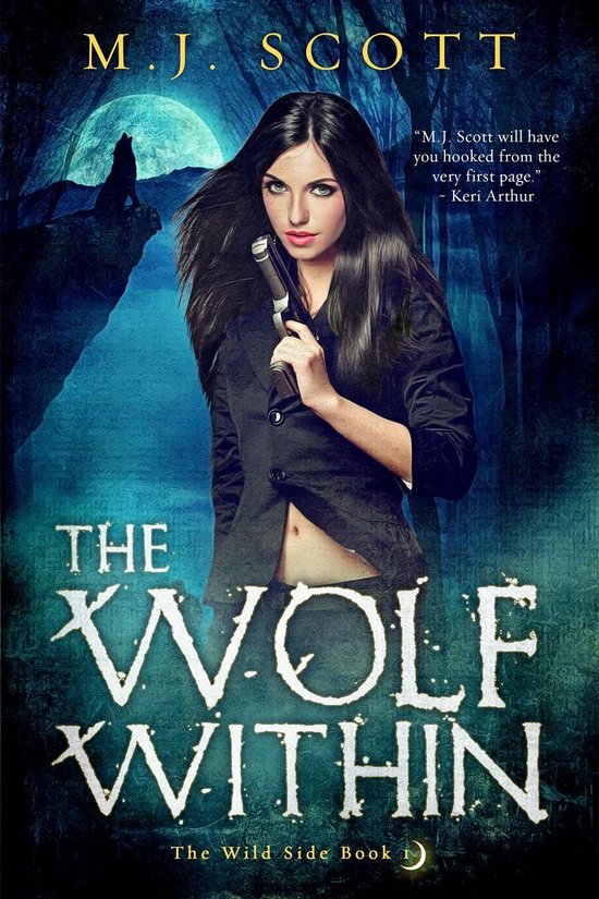 The Wild Side 1 - The Wolf Within