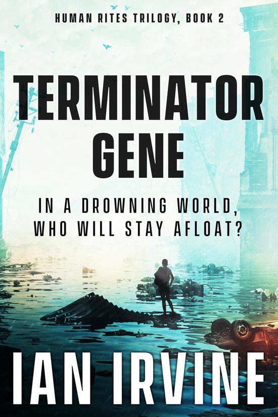 Human Rites trilogy 2 - Terminator Gene