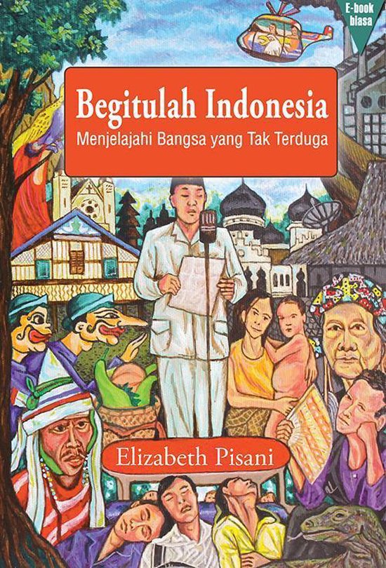 Begitulah Indonesia