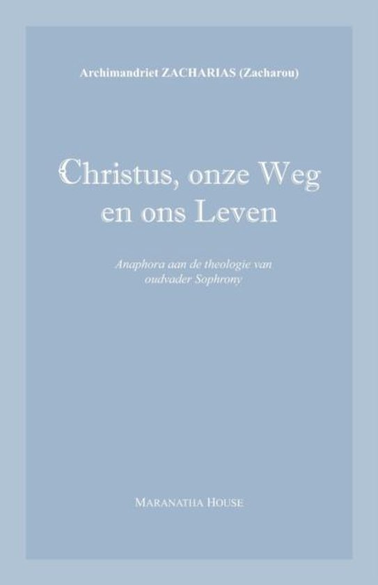 Christus, Onze Weg En Ons Leven