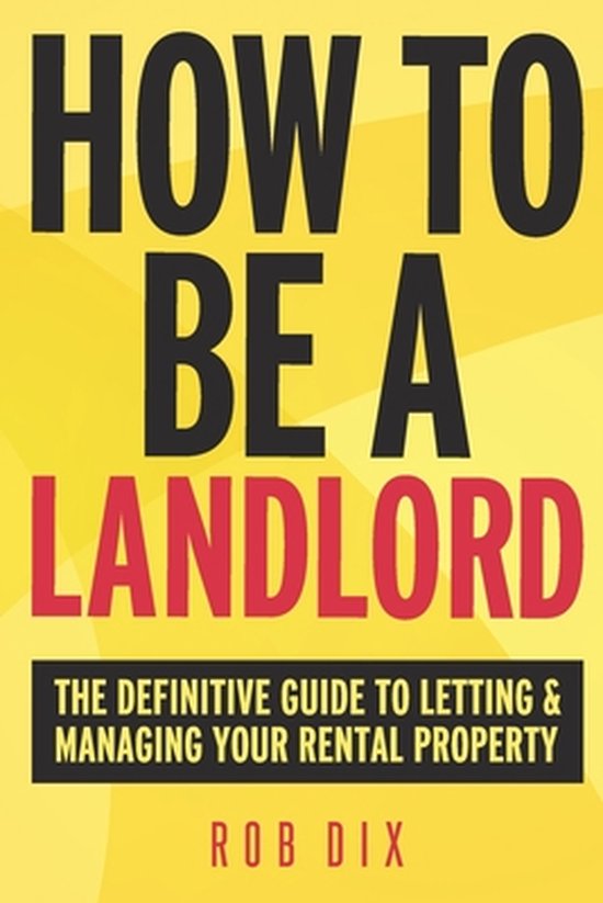 How to be a Landlord