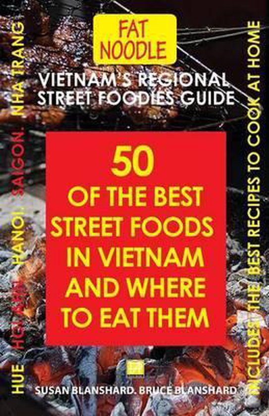 Fat Noodle Travel Books- Vietnam's Regional Street Foodies Guide