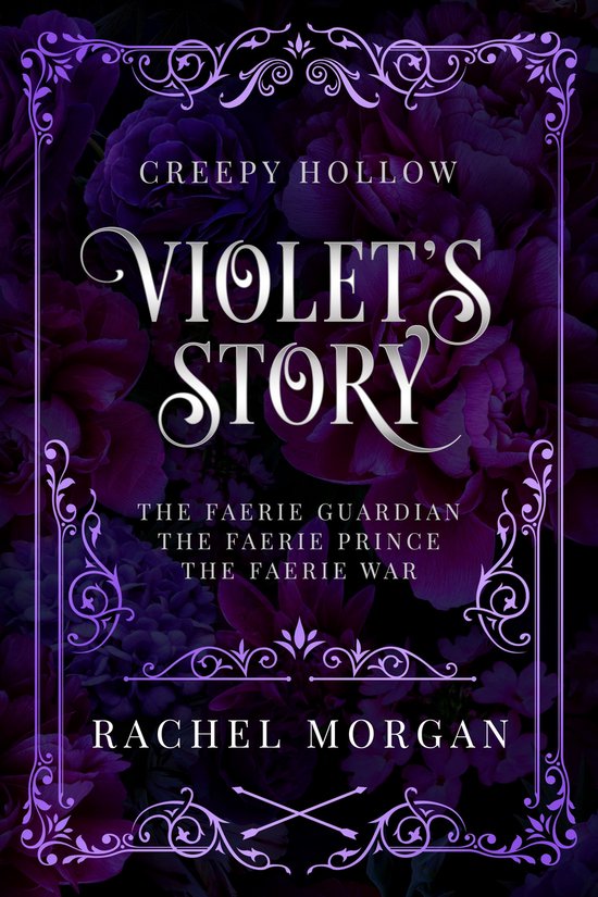 Creepy Hollow - Violet's Story (Creepy Hollow Books 1, 2 & 3)