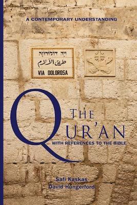 The Qur'an - with References to the Bible