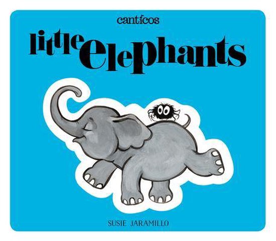 Little Elephants / Elefantitos