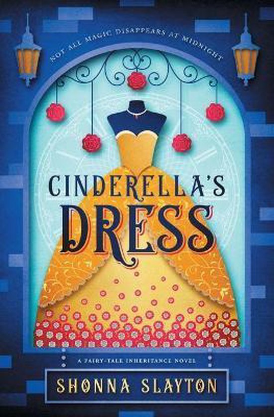 Fairy-Tale Inheritance- Cinderella's Dress