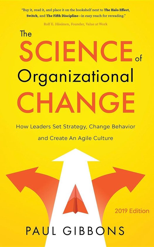 Leading Change in the Digital Age 1 - The Science of Organizational Change