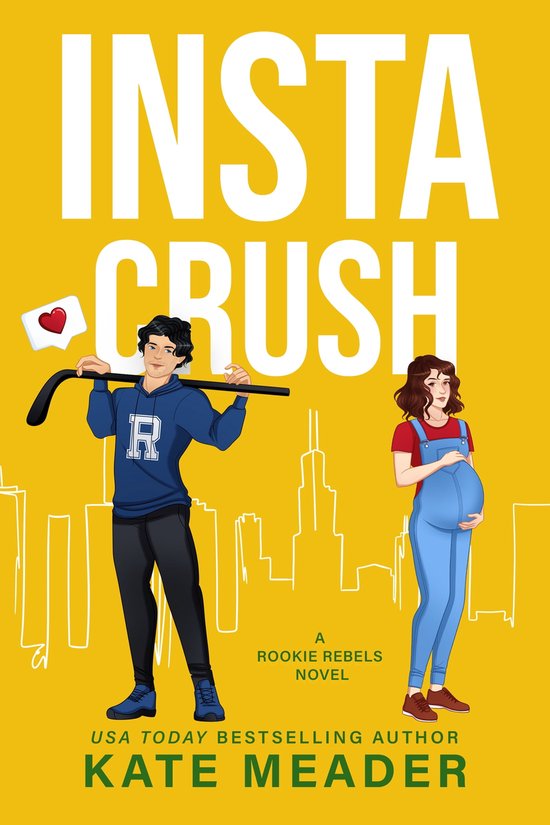 Rookie Rebels 2 - Instacrush: A Surprise Pregnancy Hockey Romance