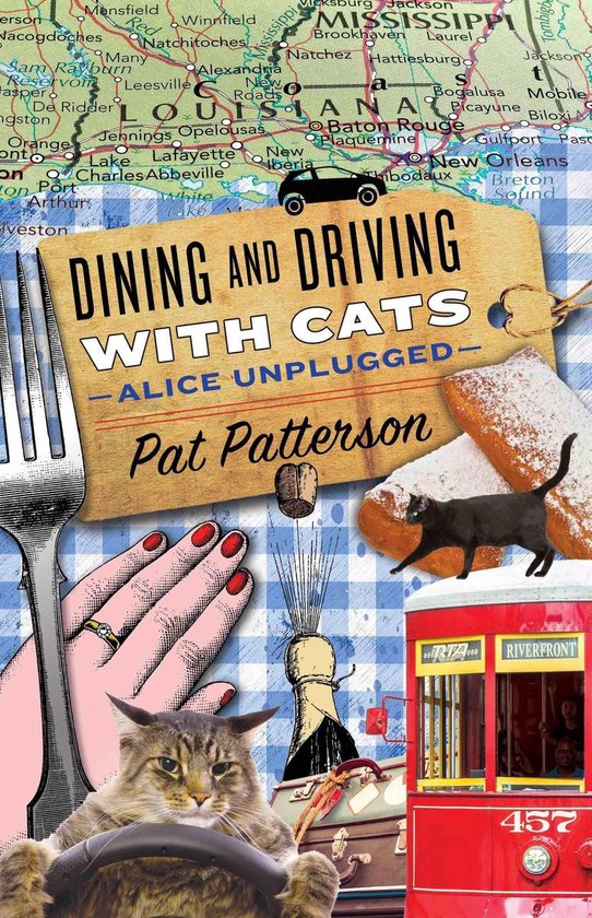 Dining and Driving with Cats: Alice Unplugged