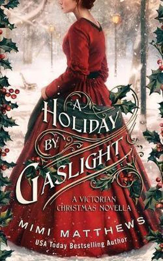 A Holiday By Gaslight