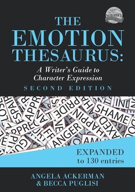 Writers Helping Writers-The Emotion Thesaurus