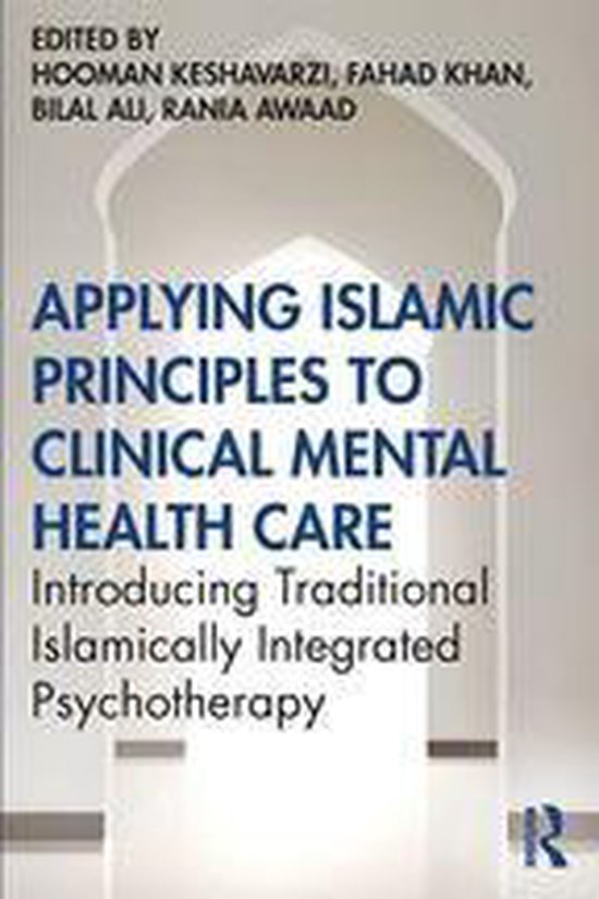 Applying Islamic Principles to Clinical Mental Health Care