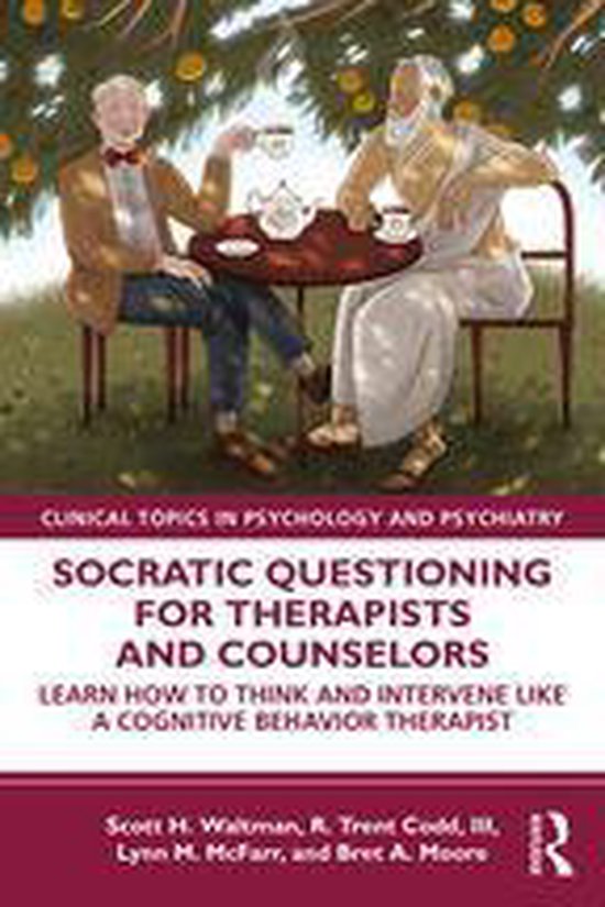 Modern Integrative Cognitive Behavioral Therapy - Socratic Questioning for Therapists and Counselors