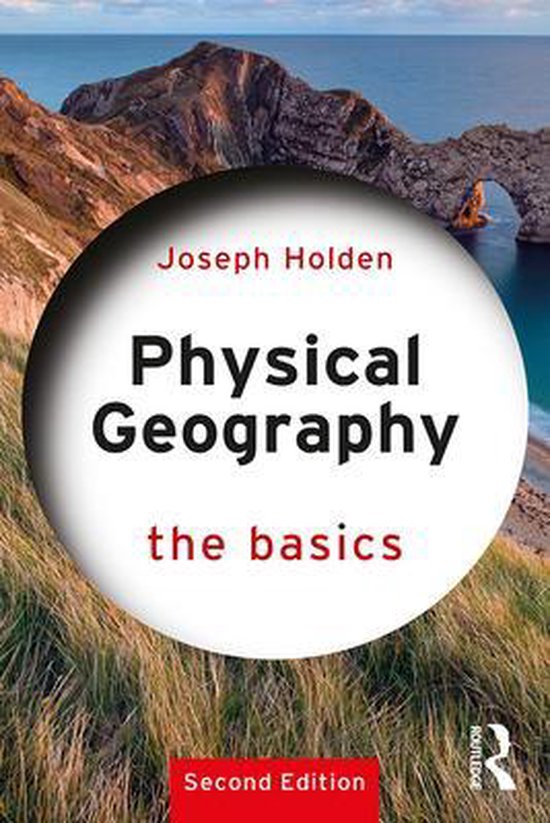 The Basics - Physical Geography: The Basics