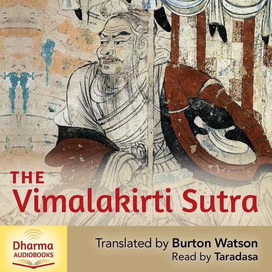 The Vimalakirti Sutra