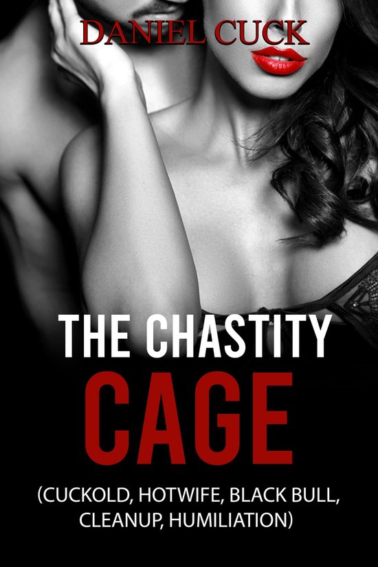 Cuckold Erotica - The Chastity Cage